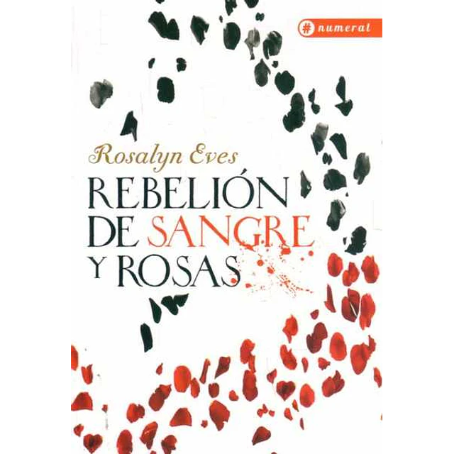 Rebelion de sangre y rosas