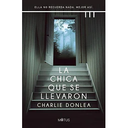 La chica que se llevaron
