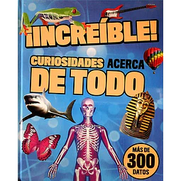 Increible! curiosidades acerca de todo