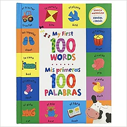 My first 100 words - Mis primeras 100 palabras