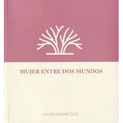 Mujer entre dos mundos