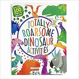 Totally roar-Some dinosaur activities