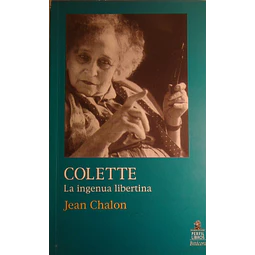Colette. La ingenua libertina