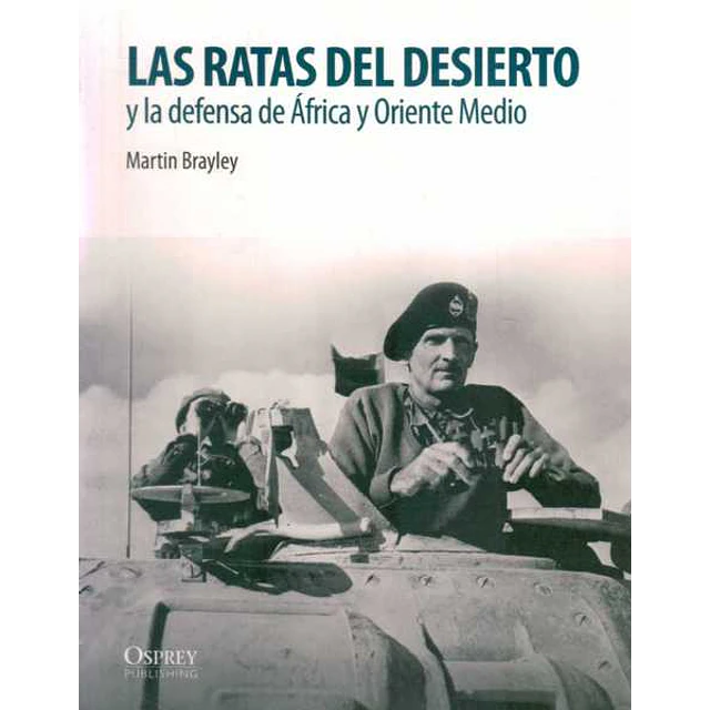 Las ratas del desierto y la defensa de africa y oriente medio