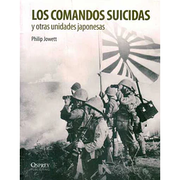 Los comandos suicidas y otras unidades japonesas
