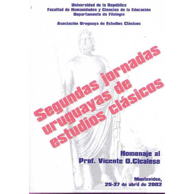 Segundas jornadas uruguayas de estudios clasicos