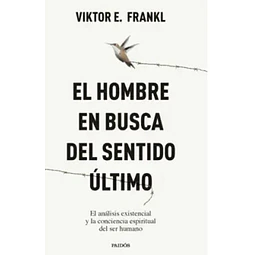 El hombre en busca del sentido ultimo