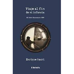 Viaje al fin de mi infancia