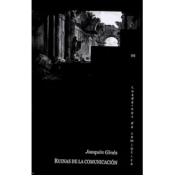 Ruinas de la comunicacion
