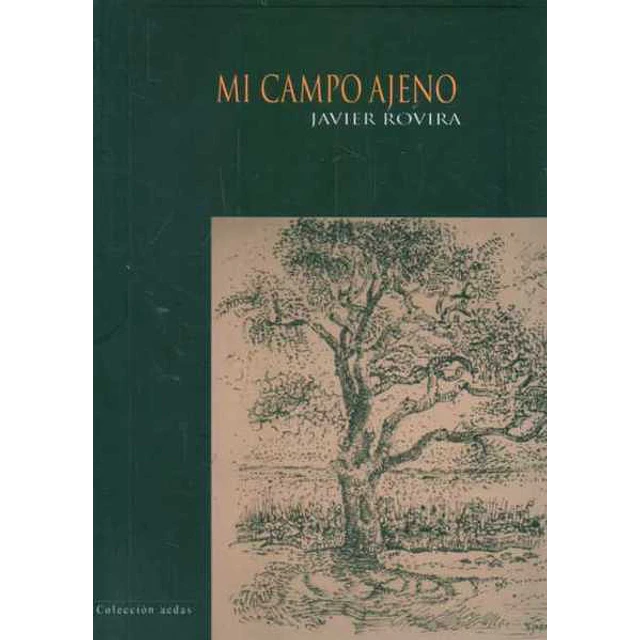 Mi campo ajeno