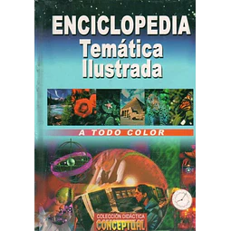 Enciclopedia tematica ilustrada