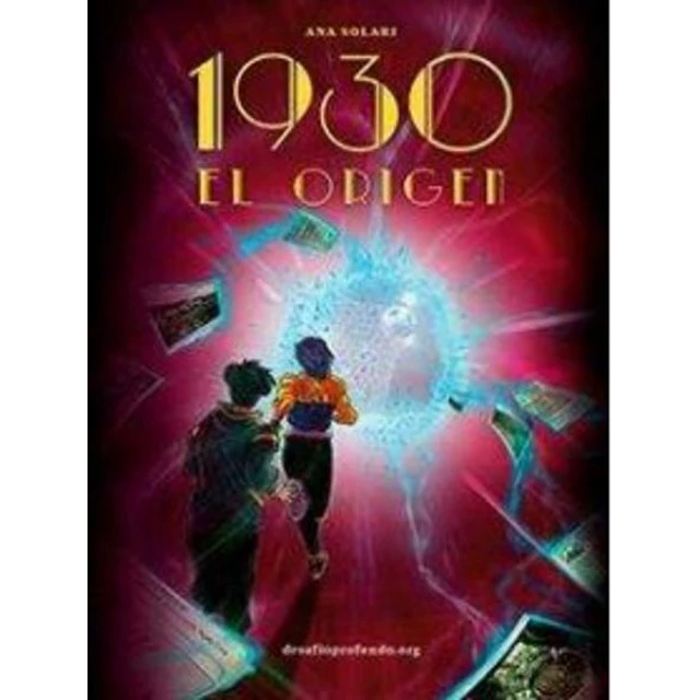 1930: El origen