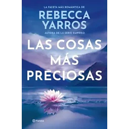 Las cosas mas preciosas