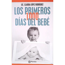 Los primeros 1000 dias del bebe