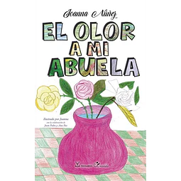 El olor a mi abuela