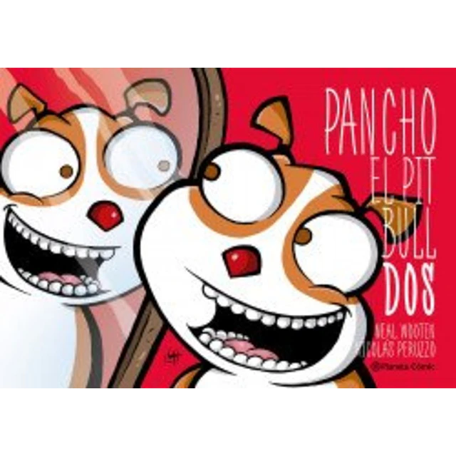 Pancho el pitbull 2. Dos