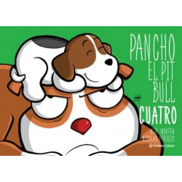 Pancho el pitbull 4. Cuatro