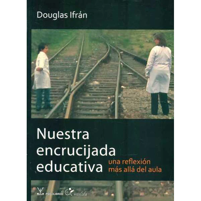 Nuestra encrucijada educativa