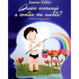 Quien comenzo a contar mi cuento?