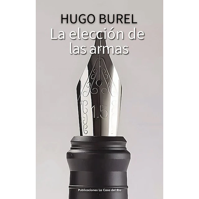 La eleccion de las armas