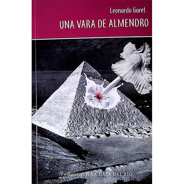 Una vara de almendro