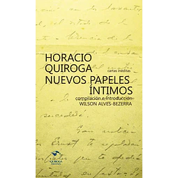 Horacio quiroga nuevos papeles intimos