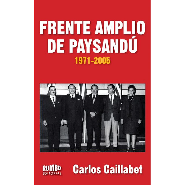Frente amplio de paysandu 1971 - 2005