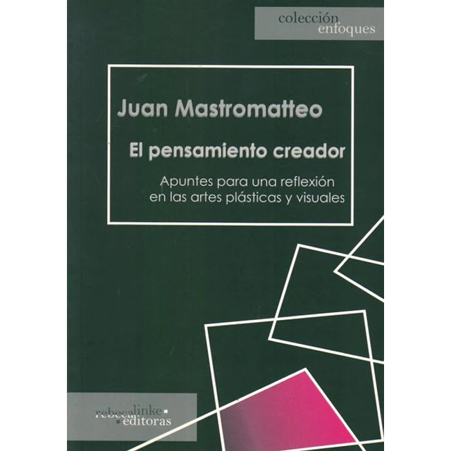 El pensamiento creador