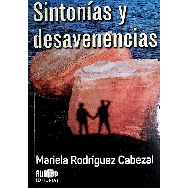 Sintonias y desavenencias
