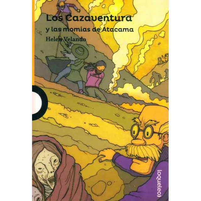 Los cazaventura 5 y las momias de atacama