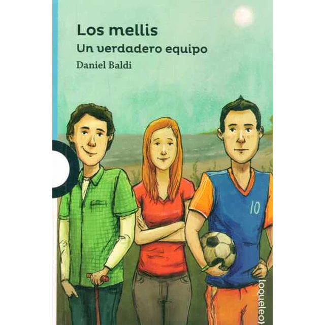 Los mellis 1,. Un verdadero equipo