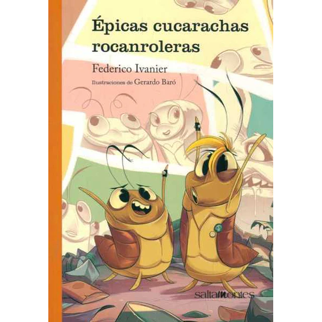 Epicas cucarachas rocanroleras