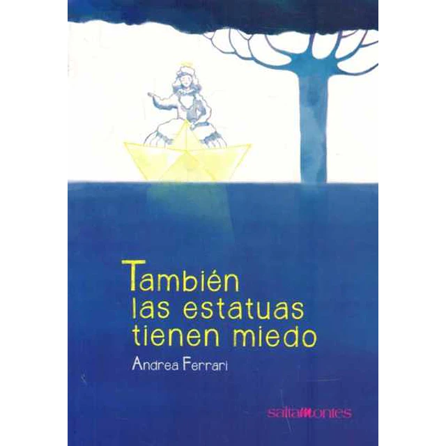 Tambien las estatuas tienen miedo
