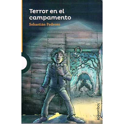 Terror en el campamento