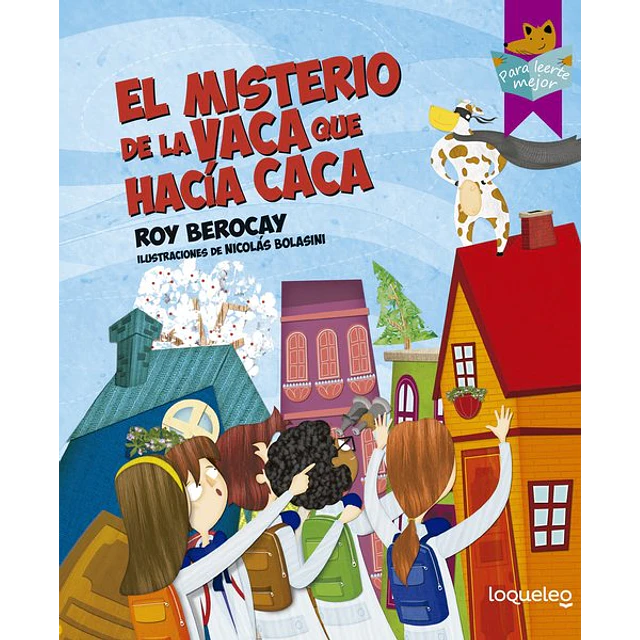 El misterio de la vaca que hacia caca