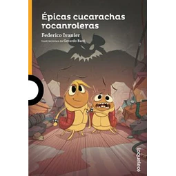 Epicas cucarachas rocanroleras