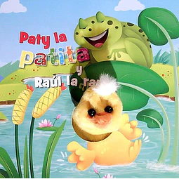 Paty la patita y raul la rana