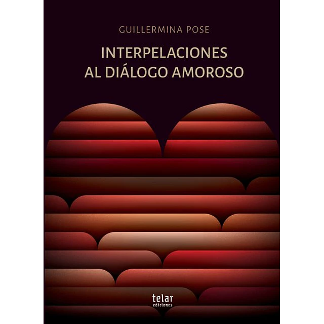Interpelaciones al dialogo amoroso