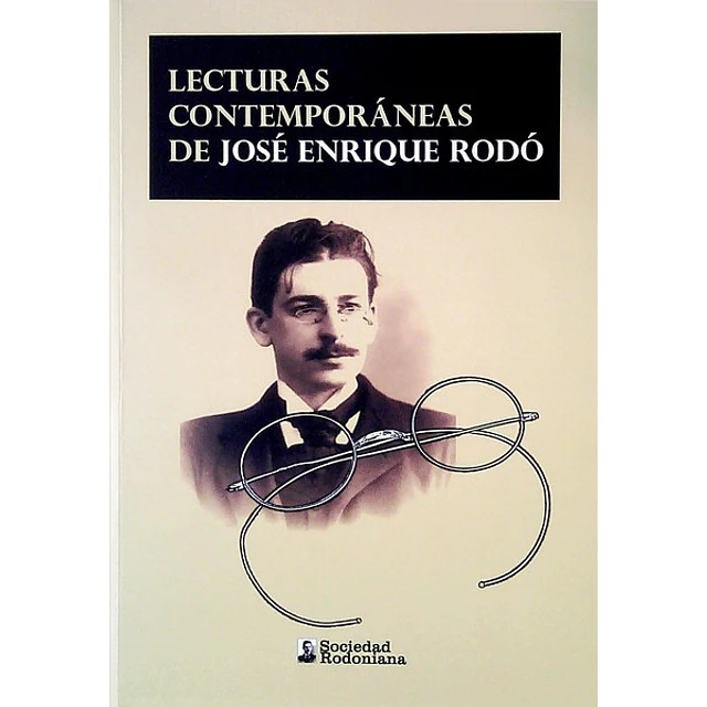Lecturas contemporaneas de jose enrique rodo