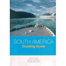 South america. Cruising guide. Guia de cruceros