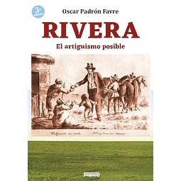 Rivera. El artiguismo posible