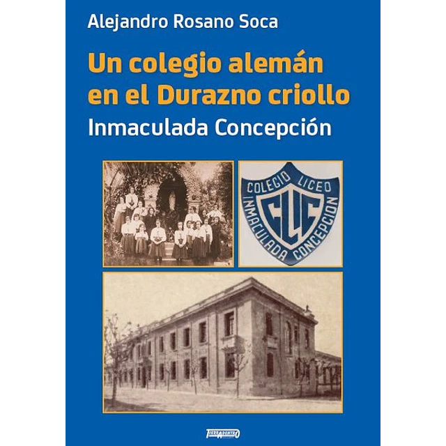 Un colegio aleman en el durazn criollo