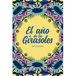El año de los girasoles