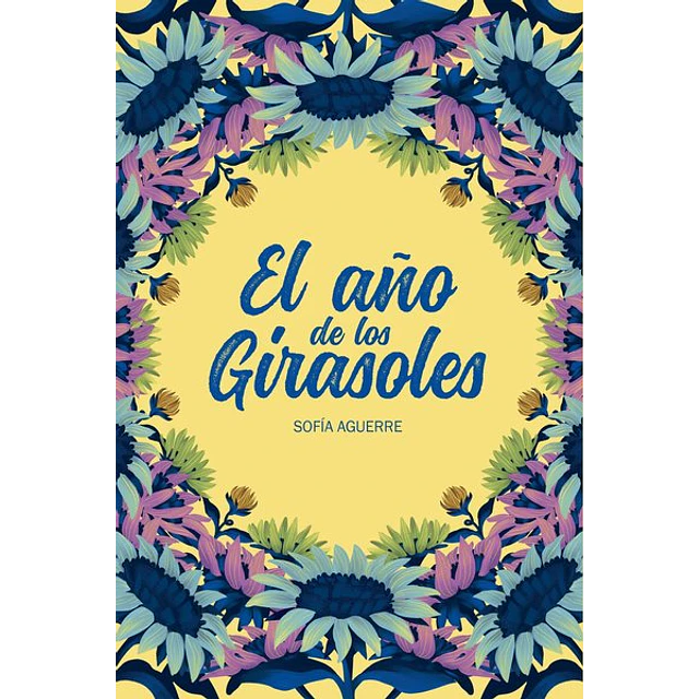 El año de los girasoles