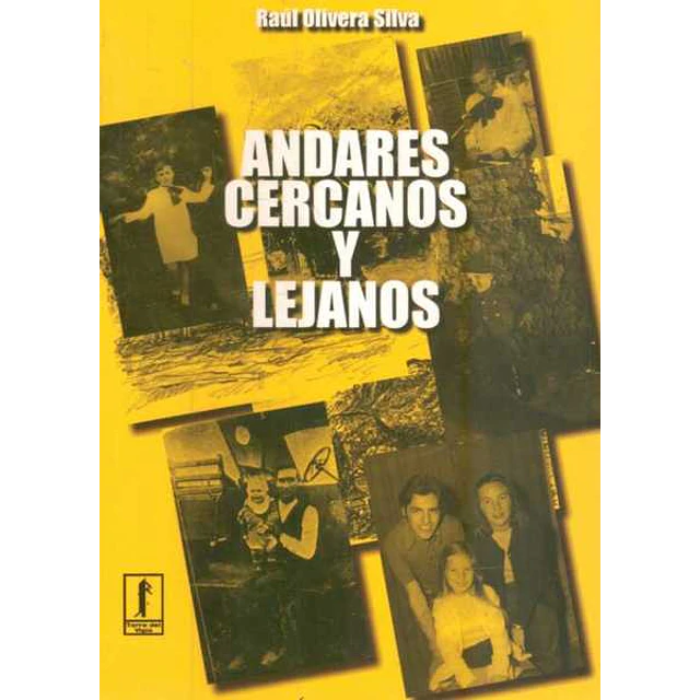 Andares cercanos y lejanos