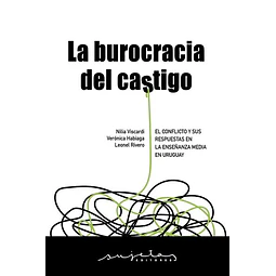 La burocracia del castigo