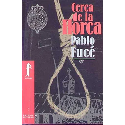 Cerca de la horca