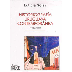 Historiografia uruguaya contemporanea (1985-2000)