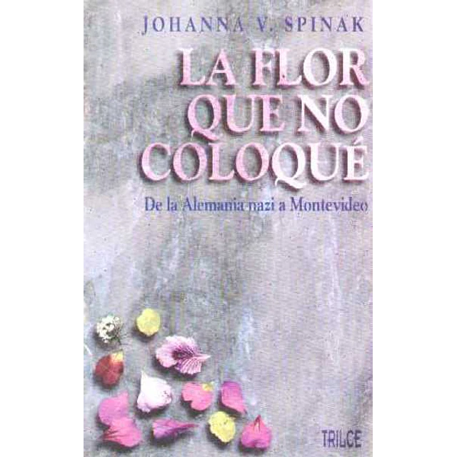 La flor que no coloque