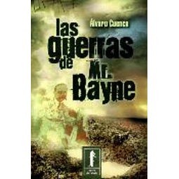 Las guerras de mr. Bayne